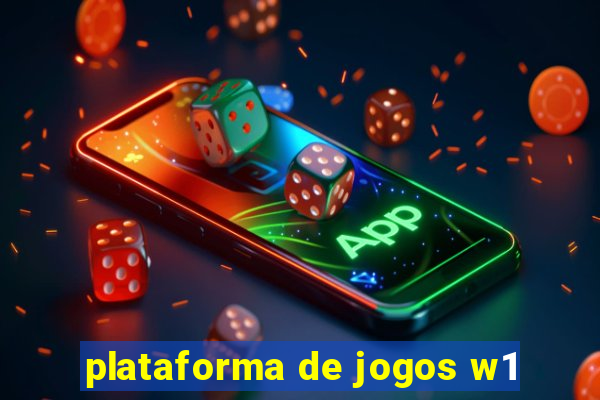 plataforma de jogos w1